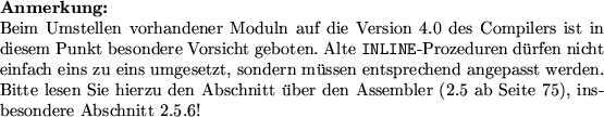 \begin{warning}
Ein anderes ,,Problem\lq\lq  stellen lokale Prozeduren dar. Sie haben...
...rspr\uml {u}nglichen Werte wiederhergestellt werden m\uml {u}ssen!
\end{warning}